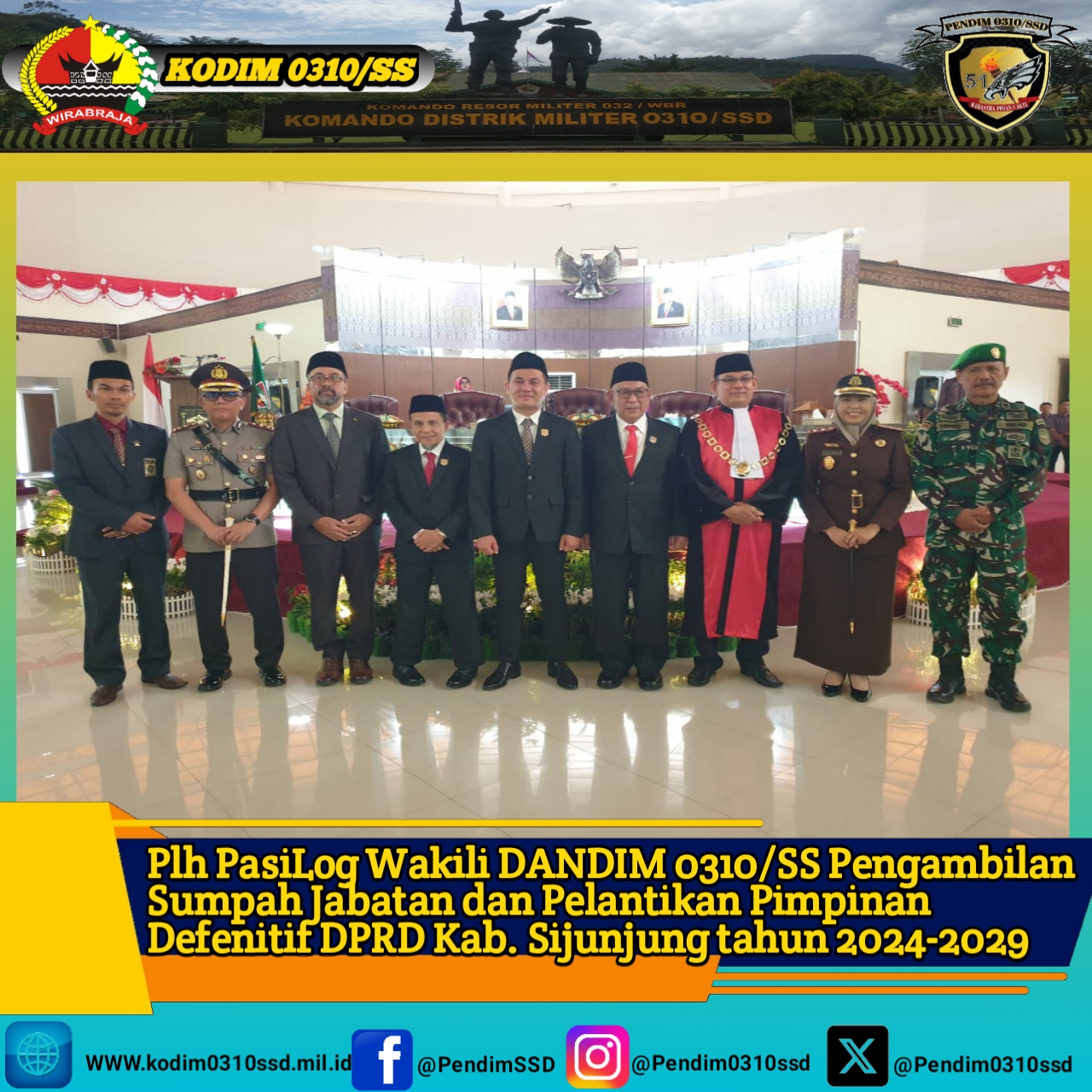 Plh PasiLog Wakili DANDIM 0310/SS Pengambilan Sumpah Jabatan dan Pelantikan Pimpinan Defenitif DPRD Kab. Sijunjung tahun 2024-2029