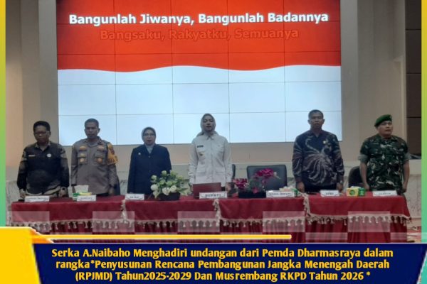 Serka A.Naibaho Menghadiri undangan dari Pemda Dharmasraya dalam rangka*Penyusunan Rencana Pembangunan Jangka Menengah Daerah (RPJMD) Tahun2025-2029 Dan Musrembang RKPD Tahun 2026 *