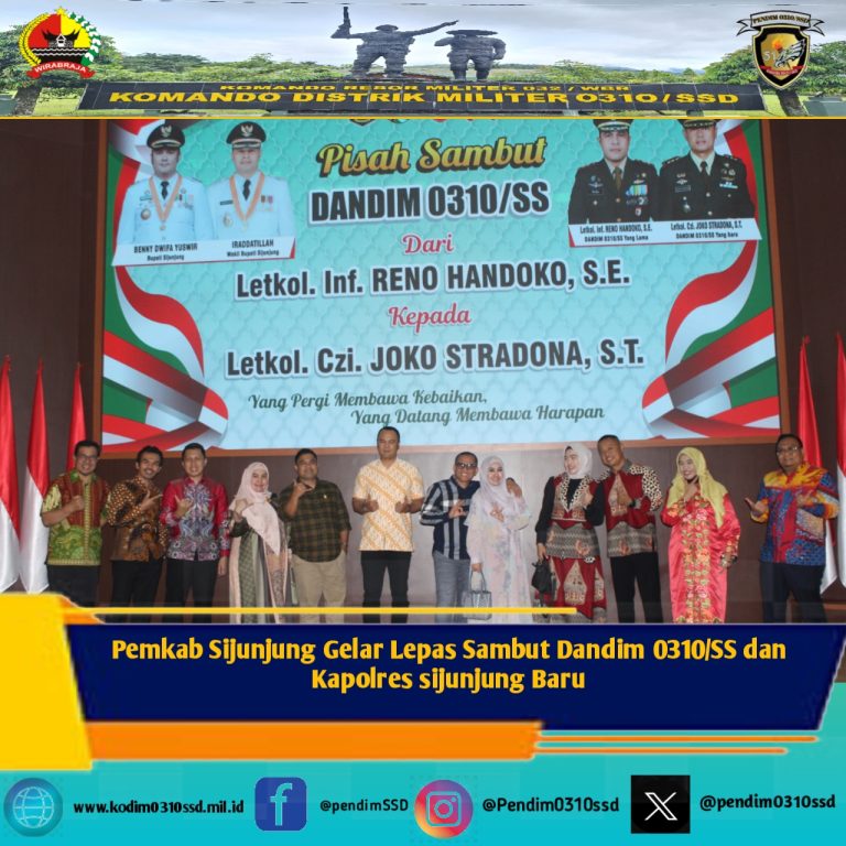 Pemkab Sijunjung Gelar Lepas Sambut Dandim 0310/SS dan Kapolres sijunjung Baru